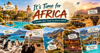 South Africa women-only tour featuring Palace of the Lost City, Pilanesberg safari, Boulders penguins, Oudtshoorn ostriches, Bakubung Bush Lodge and Cape Town